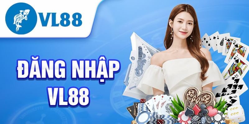 Hướng dẫn chi tiết quá trình đăng nhập VL88