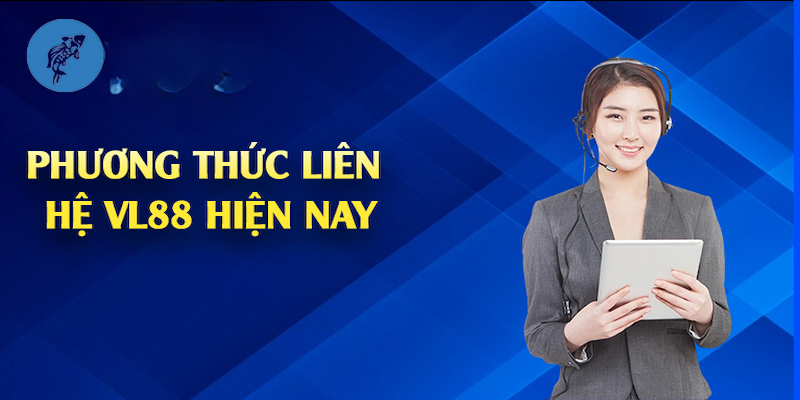 Tất tần tật về các kênh liên hệ 